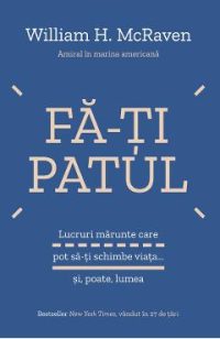 eBook Fa-ti patul - William H. McRaven