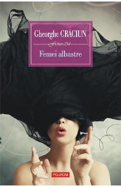 eBook Femei albastre - Gheorghe Craciun