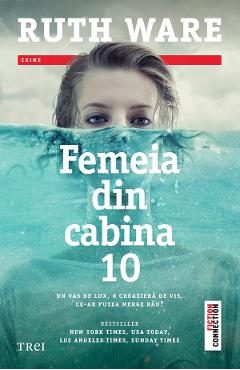eBook Femeia din cabina 10 - Ruth Ware