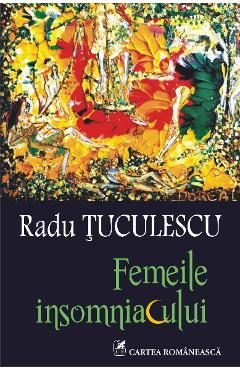 eBook Femeile insomniacului - Radu Tuculescu
