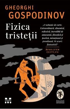 eBook Fizica tristetii - Gheorghi Gospodinov