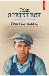 eBook Fructele miniei - John Steinbeck