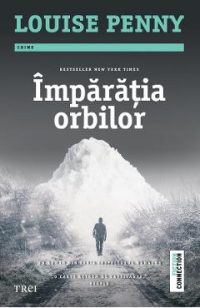 eBook Imparatia orbilor - Louise Penny