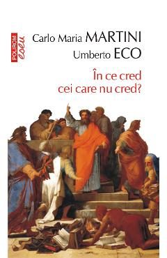 eBook In ce cred cei care nu cred - Umberto Eco