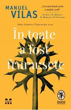 eBook In toate a fost frumusete - Manuel Vilas