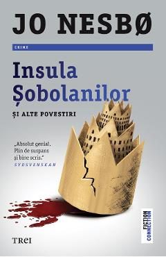 eBook Insula Sobolanilor si alte povestiri - Jo Nesbo