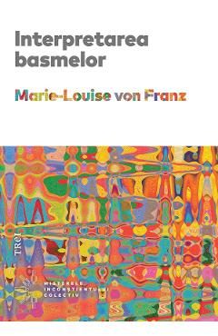 eBook Interpretarea basmelor - Marie-Louise von Franz