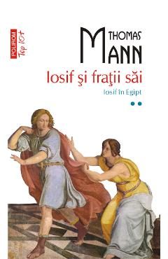 eBook Iosif si fratii sai. Vol. II. Iosif in Egipt - Thomas Mann