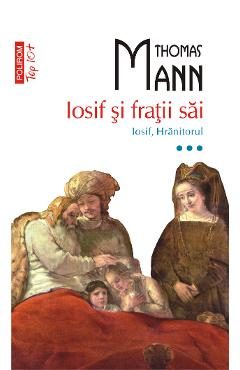eBook Iosif si fratii sai. Vol. III. Iosif, Hranitorul - Thomas Mann