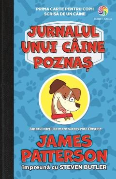 eBook Jurnalul unui caine poznas - James Patterson, Steven Butler