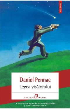 eBook Legea visatorului - Daniel Pennac