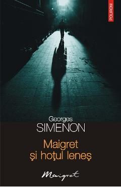 eBook Maigret si hotul lenes - Georges Simenon