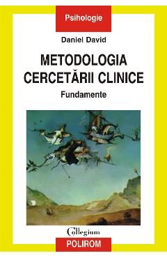 eBook Metodologia cercetarii clinice. Fundamente - Daniel David