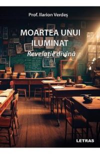 eBook Moartea unui iluminat - Ilarion Verdes