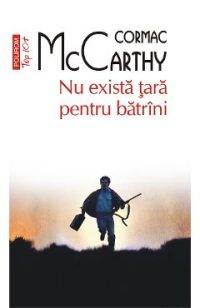 eBook Nu exista tara pentru batrini - Cormac McCarthy