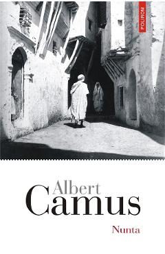 eBook Nunta - Albert Camus