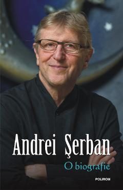 eBook O biografie - Andrei serban
