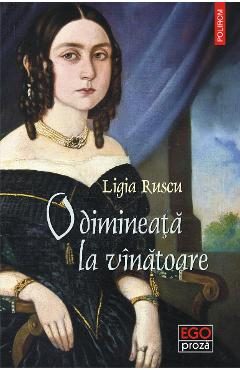 eBook O dimineata la vinatoare - Ligia Ruscu