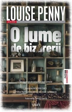 eBook O lume de bizarerii - Louise Penny