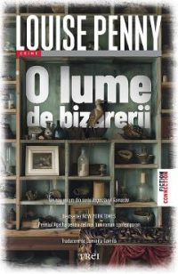 eBook O lume de bizarerii - Louise Penny