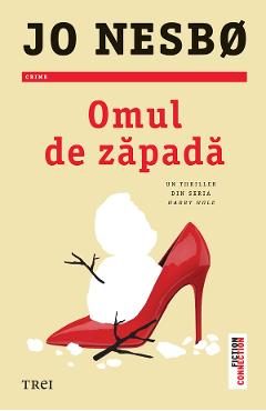 eBook Omul de zapada - Jo Nesbo