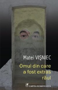 eBook Omul din care a fost extras raul - Matei Visniec