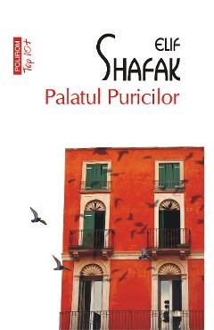 eBook Palatul Puricilor - Elif Shafak