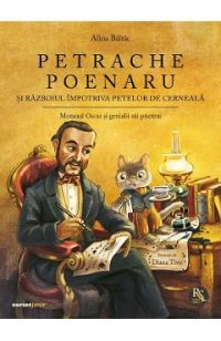 eBook Petrache Poenaru si razboiul impotriva petelor de cerneala - Alina Baltac