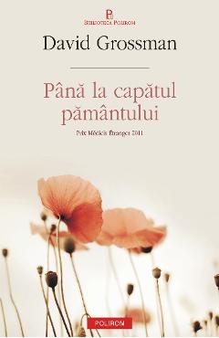 eBook Pina la capatul pamintului - David Grossman