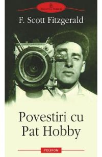eBook Povestiri cu Pat Hobby - Francis Scott Fitzgerald