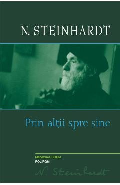 eBook Prin altii spre sine - N. Steinhardt