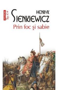 eBook Prin foc si sabie - Henryk Sienkiewicz