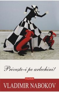 eBook Priveste-i pe arlechini! - Vladimir Nabokov