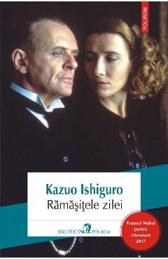 eBook Ramasitele zilei - Kazuo Ishiguro