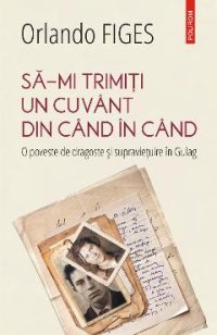 eBook Sa-mi trimiti un cuvant din cand in cand - Orlando Figes