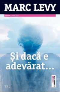 eBook Si daca e adevarat - Marc Levy