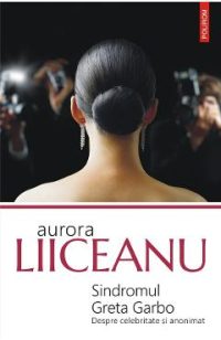 eBook Sindromul Greta Garbo - Aurora Liiceanu