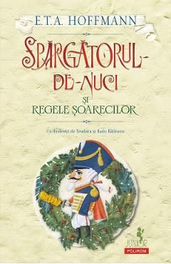 eBook Spargatorul-de-Nuci si Regele Soarecilor - E.T.A. Hoffmann