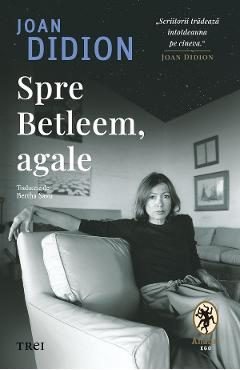 eBook Spre Betleem, agale - Joan Didion