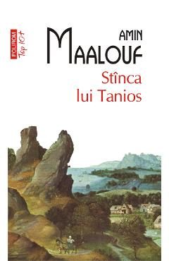 eBook Stinca lui Tanios - Amin Maalouf