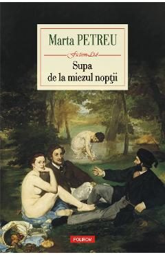 eBook Supa de la miezul noptii - Marta Petreu