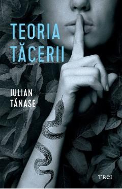 eBook Teoria tacerii - Iulian Tanase