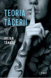 eBook Teoria tacerii - Iulian Tanase