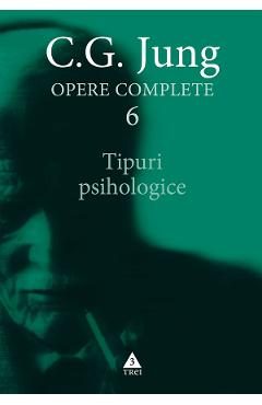 eBook Tipuri psihologice. Opere Complete Vol.6 - C.G. Jung