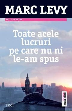 eBook Toate acele lucruri pe care nu ni le-am spus - Marc Levy