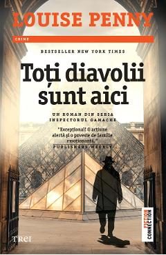 eBook Toti diavolii sunt aici - Louise Penny