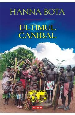 eBook Ultimul canibal - Hanna Bota