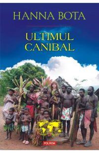 eBook Ultimul canibal - Hanna Bota