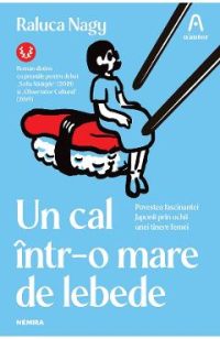 eBook Un cal intr-o mare de lebede - Raluca Nagy