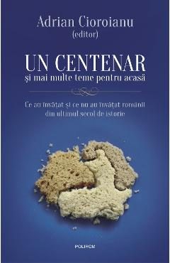eBook Un centenar si mai multe teme pentru acasa - Adrian Cioroianu